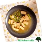 Asparagi e tofu in brodo
